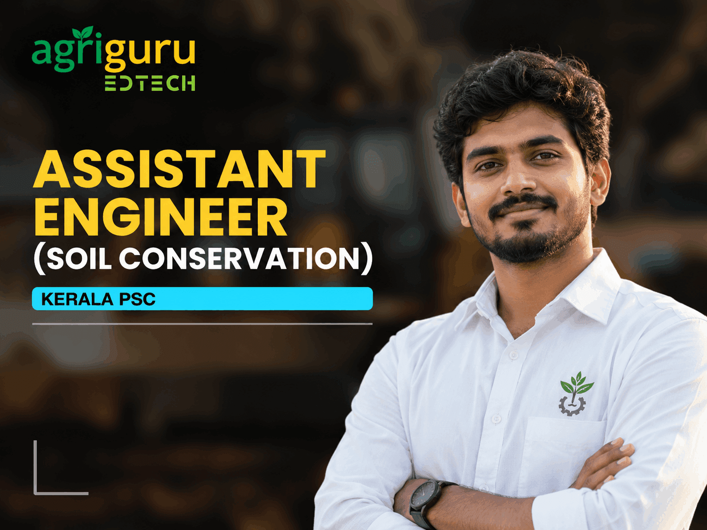Assistant Engineer | Soil Conservation - Kerala PSC Course